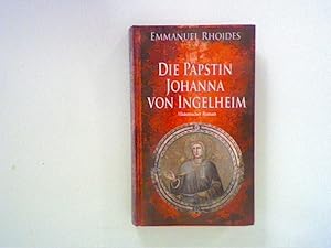 Bild des Verkufers fr Die Ppstin Johanna von Ingelheim. Historischer Roman zum Verkauf von ANTIQUARIAT FRDEBUCH Inh.Michael Simon