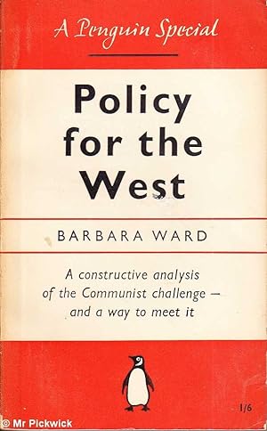 Policy for the West