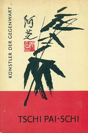 Imagen del vendedor de Tschi Pai-Schi. Aus: Knstler der Gegenwart. a la venta por Online-Buchversand  Die Eule