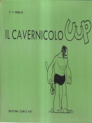 Image du vendeur pour Il cavernicolo Uup mis en vente par Miliardi di Parole