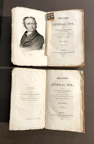 Discours du général Foy,. Précédés d'une notice biographique par M. P. F. Tissot ; d'un éloge par...