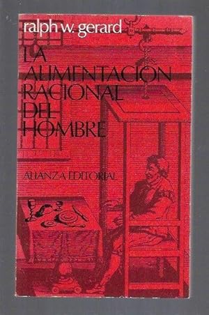 Imagen del vendedor de ALIMENTACION RACIONAL DEL HOMBRE - LA a la venta por Desvn del Libro / Desvan del Libro, SL