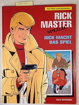 Rick macht das Spiel - Rick Master Spezial Band 58