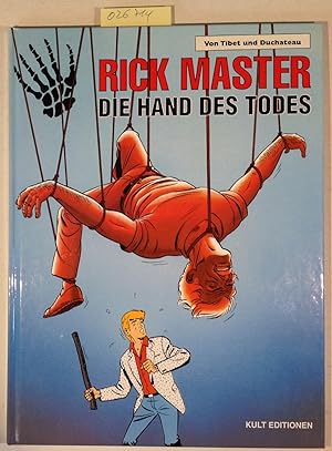 Die Hand des Todes - Rick Master Band 59