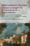 Imagen del vendedor de Bernardino Telesio y la nueva imagen de la naturaleza en el Renacimiento a la venta por AG Library