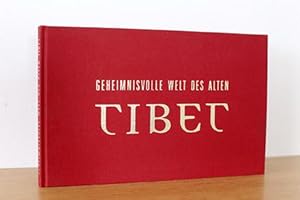 Geheimnisvolle Welt des alten Tibet