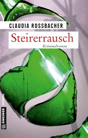 Immagine del venditore per Steirerrausch venduto da BuchWeltWeit Ludwig Meier e.K.