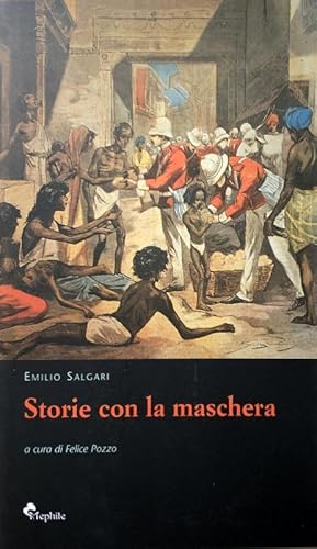 STORIE CON LA MASCHERA. A CURA DI FELICE POZZO