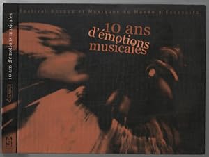 10 ans d'émotions musicales : festival gnaoua et musiques du monde d'essaouira ( livre )