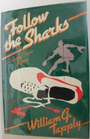 Seller image for Follow the Sharks. for sale by Peter Keisogloff Rare Books, Inc.