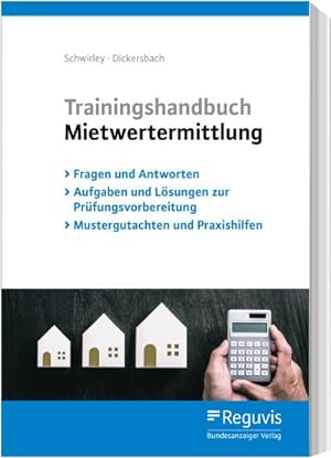Imagen del vendedor de Trainingshandbuch Mietwertermittlung a la venta por BuchWeltWeit Ludwig Meier e.K.
