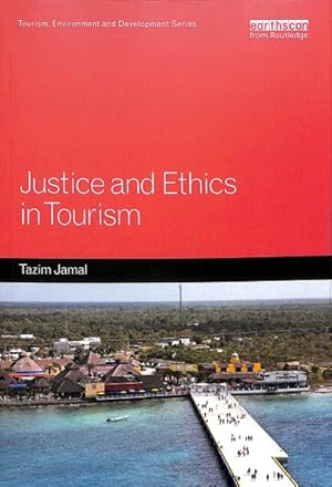 Seller image for Justice and Ethics in Tourism for sale by GreatBookPrices