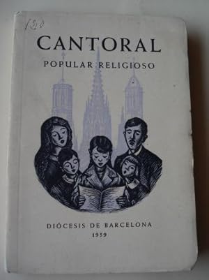 Cantoral popular religioso (Con partituras en catalán, español, latín)