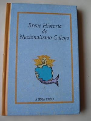 Breve historia do nacionalismo galego