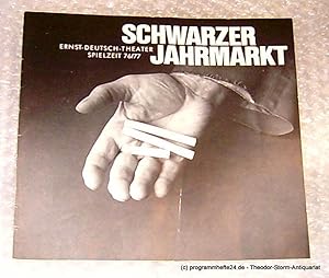 Bild des Verkufers fr Schwarzer Jahrmarkt. Eine Revue der Stunde Null von Gnter Neumann. Programmheft Premiere 16. September 1976 Spielzeit 1976/77 Heft 2 zum Verkauf von Programmhefte24 Schauspiel und Musiktheater der letzten 150 Jahre