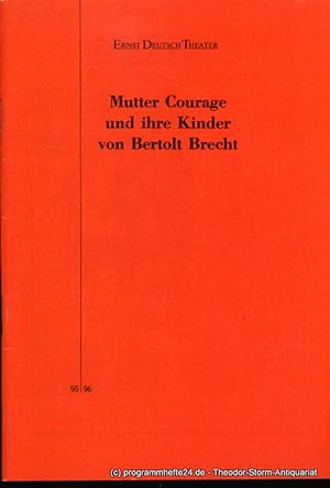 Programmheft Mutter Courage und ihre Kinder von Bertolt Brecht. Premiere 16. August 1995. Spielze...