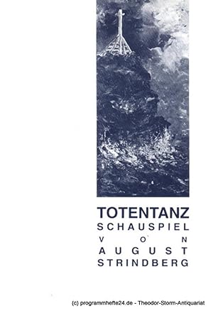 Seller image for Programmheft Totentanz von August Strindberg. Premiere 11. Oktober 1991. Spielzeit 1991 / 92 for sale by Programmhefte24 Schauspiel und Musiktheater der letzten 150 Jahre