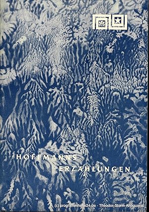 Immagine del venditore per Programmheft Hoffmanns Erzhlungen. Phantastische Oper von Jacques Offenbach. Neuinszenierung am 2. Mrz 1966. Spielzeit 1965 / 1966 venduto da Programmhefte24 Schauspiel und Musiktheater der letzten 150 Jahre