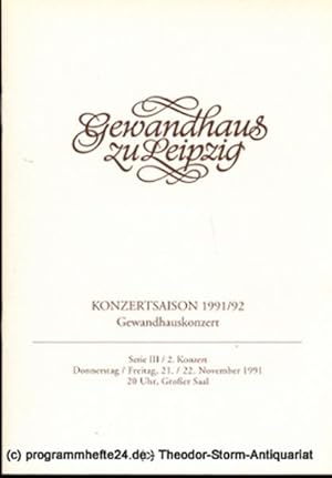 Programmheft Gewandhauskonzert. Serie III 2. Konzert. Blätter des Gewandhauses  Spielzeit 1991 / 92
