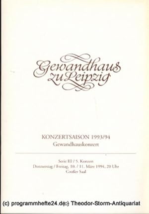 Programmheft Gewandhauskonzert. Serie III / 5. Konzert. Blätter des Gewandhauses  Spielzeit 1993...