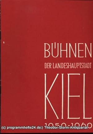 Bild des Verkufers fr Bhnen der Landeshauptstadt Kiel 1959 / 60 Heft 17 zum Verkauf von Programmhefte24 Schauspiel und Musiktheater der letzten 150 Jahre