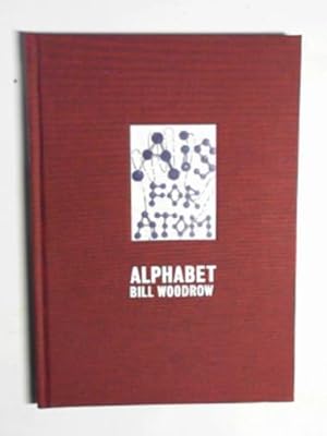 Seller image for Bill Woodrow: Alphabet for sale by Cotswold Internet Books
