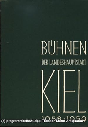 Bild des Verkufers fr Bhnen der Landeshauptstadt Kiel 1958 / 59 Heft 14 zum Verkauf von Programmhefte24 Schauspiel und Musiktheater der letzten 150 Jahre