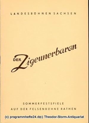 Bild des Verkufers fr Programmheft Der Zigeunerbaron. Komische Oper von Johann Strau. Sommerfestspiele 1957 / 1958 auf der Felsenbhne Rathen, Schsische Schweiz zum Verkauf von Programmhefte24 Schauspiel und Musiktheater der letzten 150 Jahre