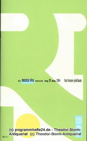 Imagen del vendedor de Programmheft Erste musica viva Veranstaltung Freitag 29. Oktober 2004 hartmann-jubilum. Spielzeit 2004 / 2005 a la venta por Programmhefte24 Schauspiel und Musiktheater der letzten 150 Jahre