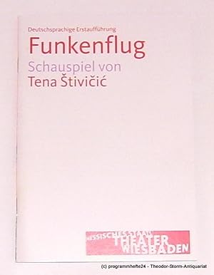 Immagine del venditore per Programmheft FUNKENFLUG. Schauspiel von Tena Stivicic. Premiere 07. Mrz 2009 venduto da Programmhefte24 Schauspiel und Musiktheater der letzten 150 Jahre