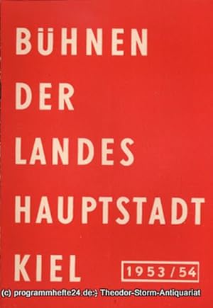 Bild des Verkufers fr Bhnen der Landeshauptstadt Kiel 1953 / 54 fortlaufende Seiten 73-80 zum Verkauf von Programmhefte24 Schauspiel und Musiktheater der letzten 150 Jahre