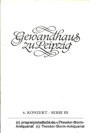 Programmheft 6. Konzert Serie III. Blätter des Gewandhauses  Spielzeit 1986 / 87