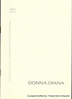 Seller image for Programmheft Donna Diana. Lustspiel von Moreto. Kieler Programmhefte 1962 / 63 for sale by Programmhefte24 Schauspiel und Musiktheater der letzten 150 Jahre