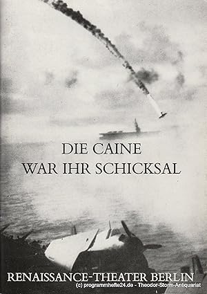 Bild des Verkufers fr Programmheft Die Caine war ihr Schicksal von Herman Wouk. Heft 1 Spielzeit 1985 / 86 zum Verkauf von Programmhefte24 Schauspiel und Musiktheater der letzten 150 Jahre