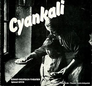 Programmheft CYANKALI. Schauspiel von Friedrich Wolf. Premiere 23. Februar 1978. Spielzeit 1977 /...