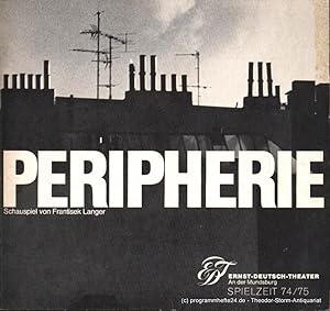 Bild des Verkufers fr Programmheft Peripherie. Schauspiel von Frantisek Langer. Spielzeit 1974/75 Heft 8 zum Verkauf von Programmhefte24 Schauspiel und Musiktheater der letzten 150 Jahre