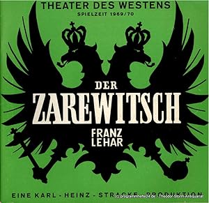 Bild des Verkufers fr Programmheft Der Zarewitsch. Operette von Bela Jenbach und Hans Reichert. Spielzeit 1969 / 70 zum Verkauf von Programmhefte24 Schauspiel und Musiktheater der letzten 150 Jahre