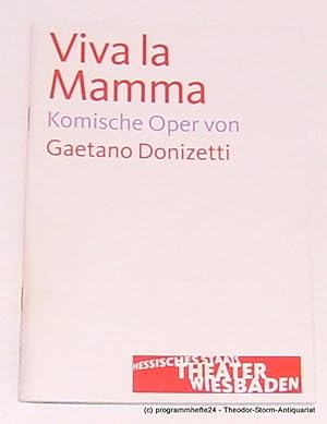 Immagine del venditore per Programmheft zu VIVA LA MAMMA von Gaetano Donizetti. Premiere am 25. Januar 2009. Spielzeit 2008 / 2009 venduto da Programmhefte24 Schauspiel und Musiktheater der letzten 150 Jahre