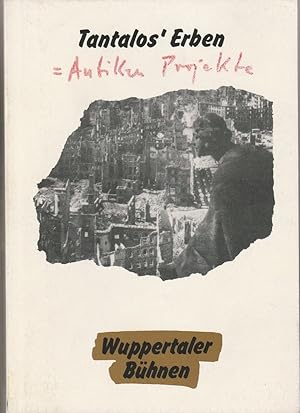 Imagen del vendedor de Programmheft Jochen Berg: TANTALOS Erben. Eine deutsche Tetralogie. Premiere 3. Mrz 1989 Schauspielhaus Spielzeit 1988 / 89 a la venta por Programmhefte24 Schauspiel und Musiktheater der letzten 150 Jahre