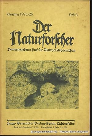 Imagen del vendedor de Der Naturforscher Jahrgang 1925/26 Heft 6 a la venta por Programmhefte24 Schauspiel und Musiktheater der letzten 150 Jahre