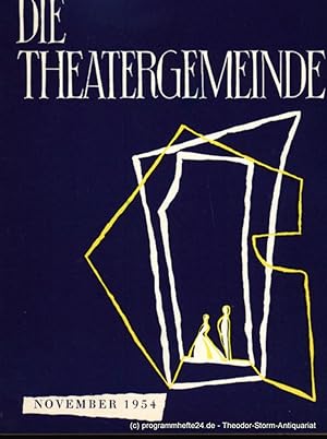 Seller image for Die Theatergemeinde. Erster Jahrgang November 1954 Heft 3 for sale by Programmhefte24 Schauspiel und Musiktheater der letzten 150 Jahre