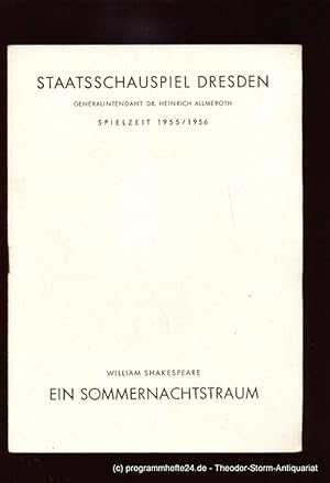 Seller image for Programmheft Ein Sommernachtstraum von William Shakespeare. Spielzeit 1955 / 1956 for sale by Programmhefte24 Schauspiel und Musiktheater der letzten 150 Jahre