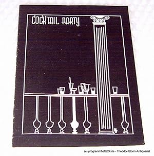 Programmheft Die Cocktail Party ( The Cocktail Party ) Komödie von Thomas Stearns Eliot. Blätter ...