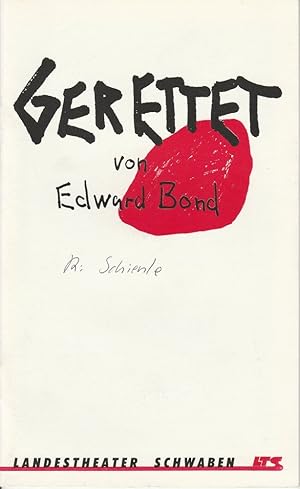 Imagen del vendedor de Programmheft Edward Bond: GERETTET. Premiere 12. Januar 1992 Spielzeit 1991 / 92 Heft 6 a la venta por Programmhefte24 Schauspiel und Musiktheater der letzten 150 Jahre