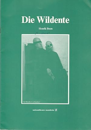 Bild des Verkufers fr Programmheft Neuinszenierung Die Wildente von Henrik Ibsen. Premiere 8. November 1981 Spielzeit 1981 / 82 Nr. 6 zum Verkauf von Programmhefte24 Schauspiel und Musiktheater der letzten 150 Jahre