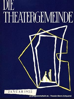 Seller image for Die Theatergemeinde. Erster Jahrgang Januar 1955 Heft 5 for sale by Programmhefte24 Schauspiel und Musiktheater der letzten 150 Jahre