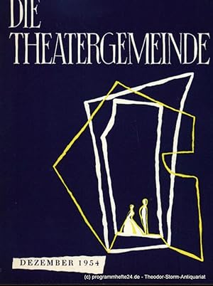 Seller image for Die Theatergemeinde. Erster Jahrgang Dezember 1954 Heft 4 for sale by Programmhefte24 Schauspiel und Musiktheater der letzten 150 Jahre