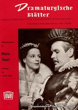 Bild des Verkufers fr Dramaturgische Bltter. Einfhrungsmaterial zu Maria Stuart. Trauerspiel von Friedrich Schiller. Theaterzirkelmaterial des FDGB Nr. 45 zum Verkauf von Programmhefte24 Schauspiel und Musiktheater der letzten 150 Jahre