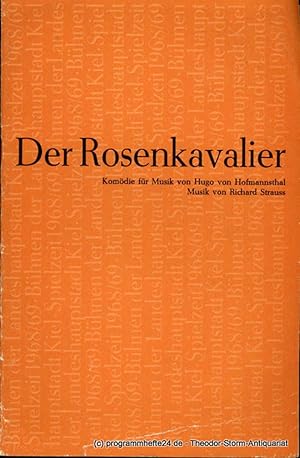 Immagine del venditore per Programmheft Der Rosenkavalier. Komdie fr Musik von Hugo von Hofmannsthal. Kieler Theaterbltter 1968 / 69 venduto da Programmhefte24 Schauspiel und Musiktheater der letzten 150 Jahre