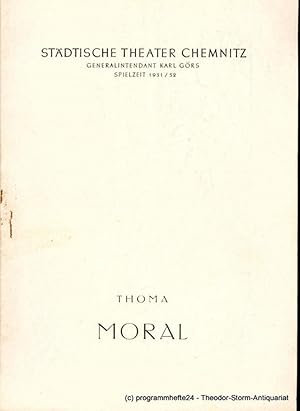Seller image for Programmheft MORAL. Komdie von Ludwig Thoma. Spielzeit 1951 / 52 for sale by Programmhefte24 Schauspiel und Musiktheater der letzten 150 Jahre